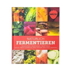 WECK - Natürlich Fermentieren